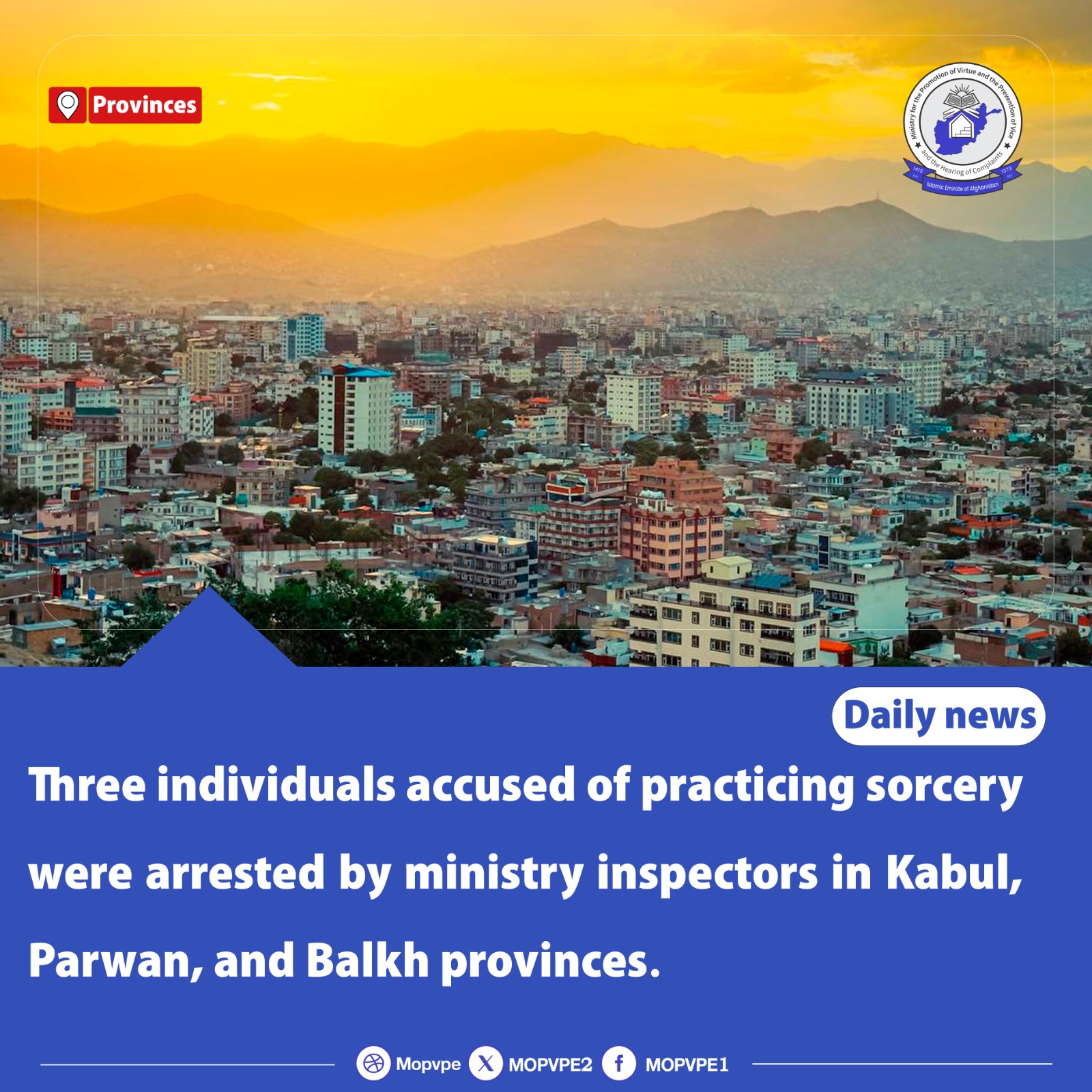 three_individuals_accused_of_practicing_sorcery_were_arrested_by_ministry_inspectors_in_kabul_parwan_and_balkh_provinces.jpg